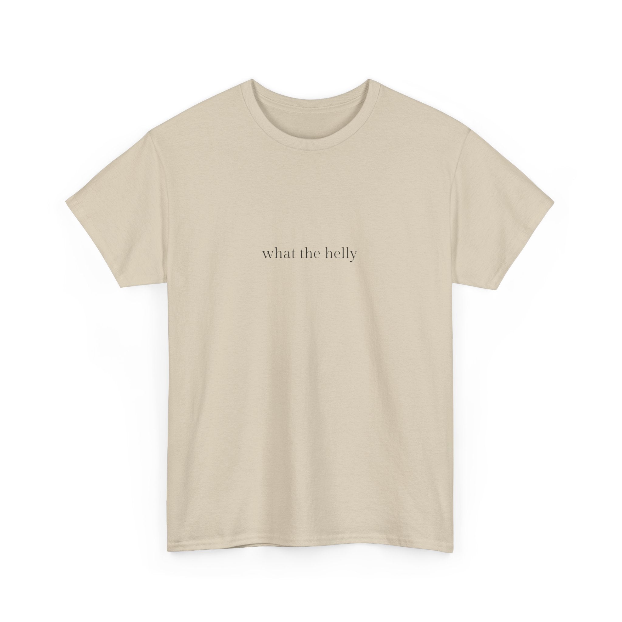 What the helly T-shirt