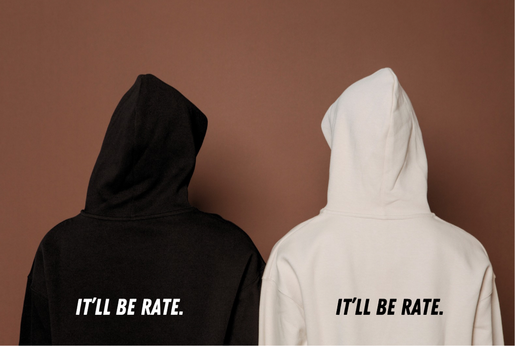 It’ll be rate Hoodie